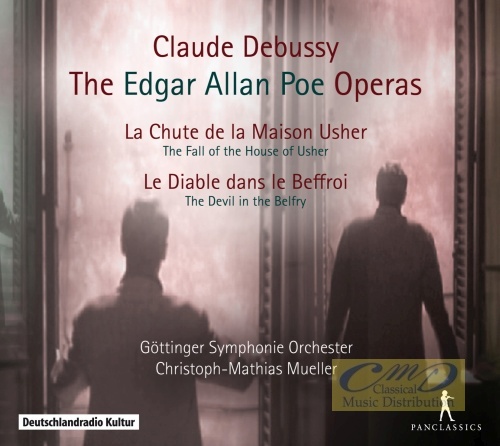 Debussy: The Edgar Allan Poe Operas